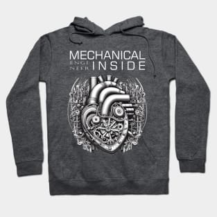 Mechanical Engineer Inside [White Text Version] Hoodie